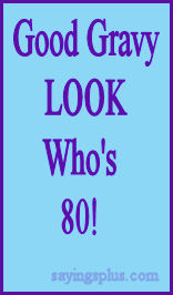 80th birthday sayings and greeting