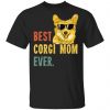 Best Corgi Mom Ever Unisex T-Shirt