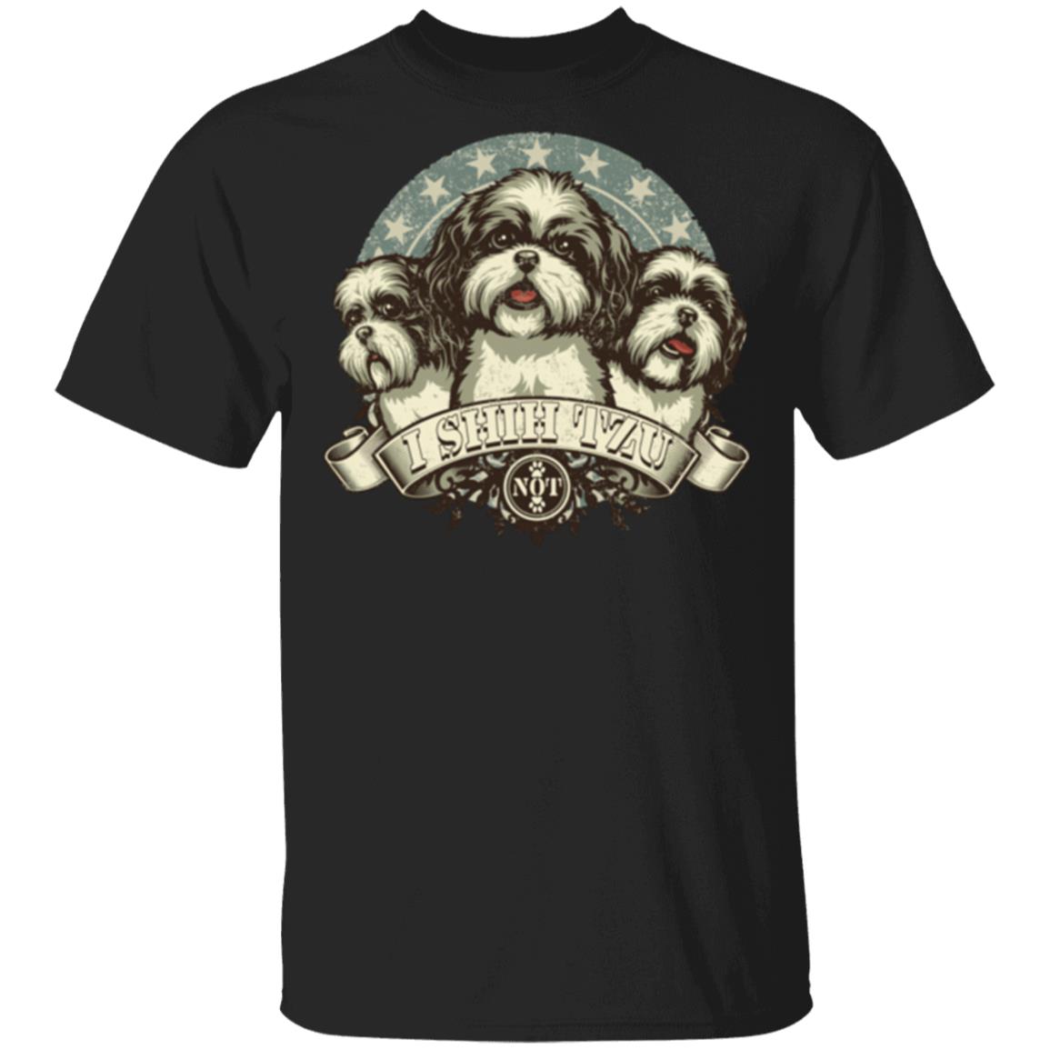 i shih tzu not t shirt