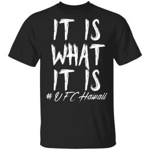 It Is What It Is Unisex T-Shirt