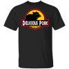 Delicious Pork - Jurassic Park Unisex T-Shirt