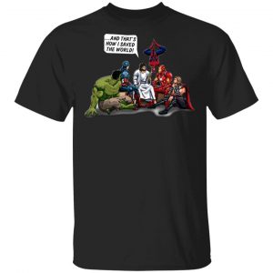Jesus And That's How I Saved The World Avengers Unisex T-Shirt