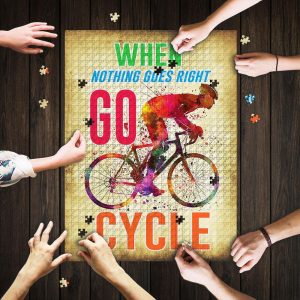 Cycling When Nothing Goes Right Go Cycle Jigsaw Puzzle Set
