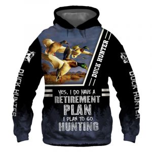 Duck Hunter Yes I Do Have A Retirement Plan Black 3D Printed Hoodie/Zipper Hoodie