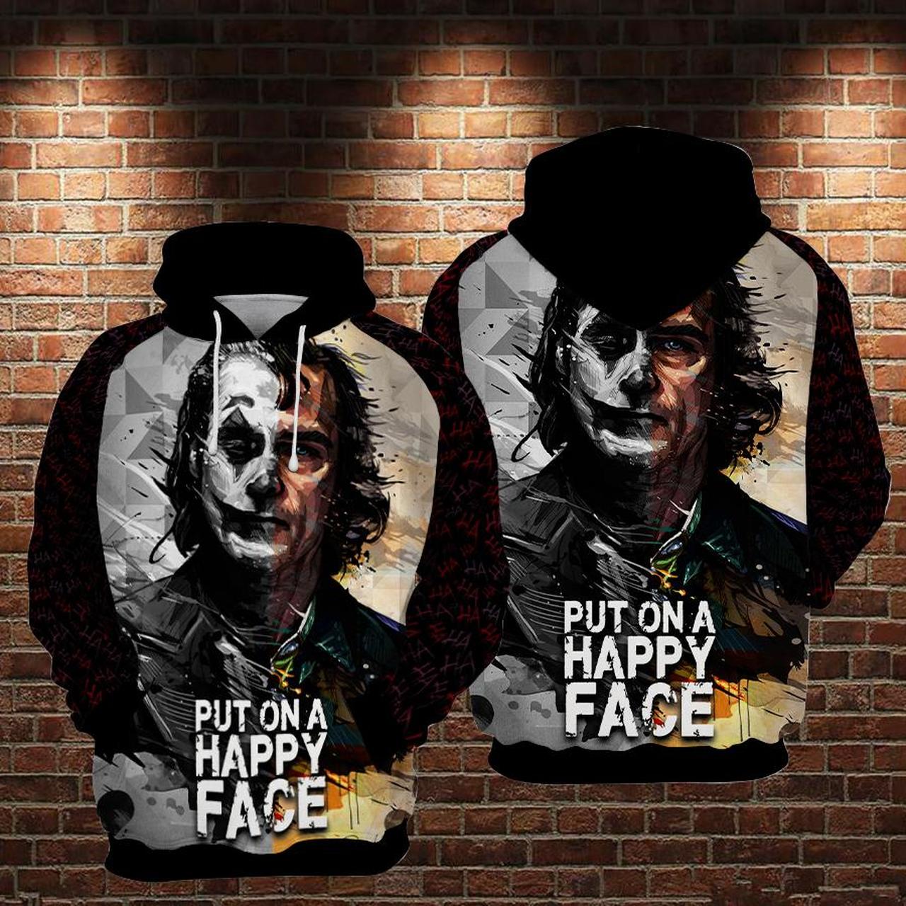 Joker Put On A Happy Face Classic Quote 3D Printed Hoodie/Zipper Hoodie Joker Put On A Happy Face Classic Quote 3D Printed Hoodie/Zipper Hoodie