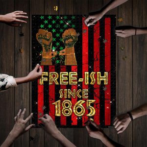 Juneteenth Free Ish Since 1865 Jigsaw Puzzle Set