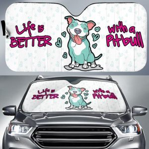 Life Is Better With A Pitbul Car Auto Sun Shade
