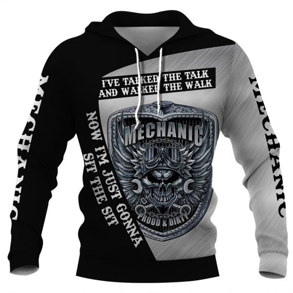 Mechanic Proud And Dirty 3D Printed Hoodie/Zipper Hoodie