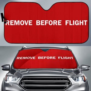 Remove Before Flight Car Auto Sun Shade