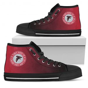 They Hate Us Cause They Ain't Us Atlanta Falcons High Top Shoes