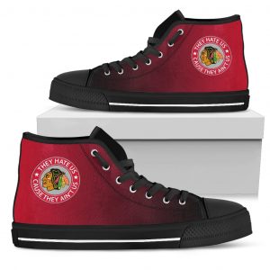 They Hate Us Cause They Ain't Us Chicago Blackhawks High Top Shoes