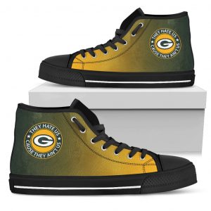 They Hate Us Cause They Ain't Us Green Bay Packers High Top Shoes
