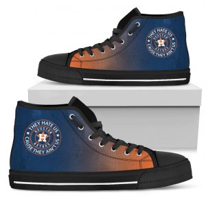 They Hate Us Cause They Ain't Us Houston Astros High Top Shoes